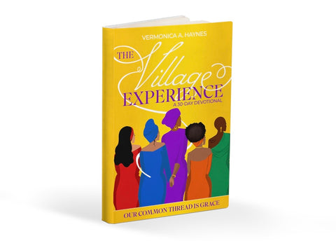 The Village Experience 
30 Day Devotional